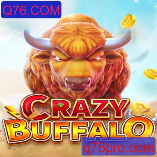 Descubra as Aventuras de CRAZYBUFFALO em Q76.COM